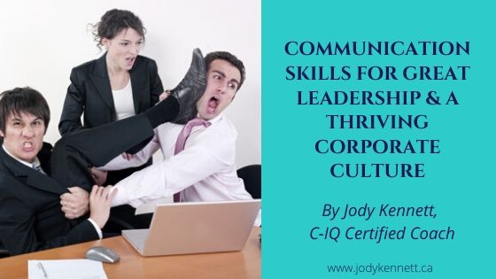 Communication for Great Leadership and a Thriving Corporate Culture